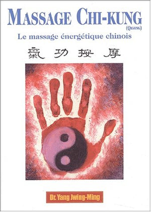 Massage Chi-kung (Qigong)