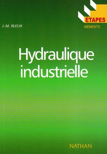 Etapes, numéro 57 : Hydraulique industrielle, connaissances de base