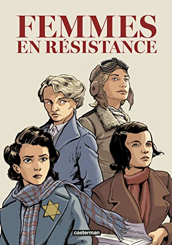 Tome 1, Amy Johnson ; Tome 2, Sophie Scholl ; Tome 3, Berty Albrecht ; Tome 4, Mila Racine