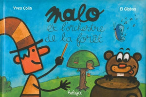 Malo et l'orchestre de la forêt