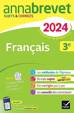 Annales du brevet Annabrevet 2024 Français 3e