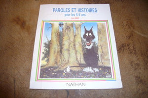 Paroles et histoires pour les 4-5 ans