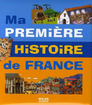 Ma première histoire de France