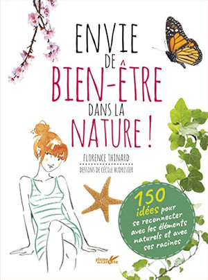 Envie de bien-être dans la nature