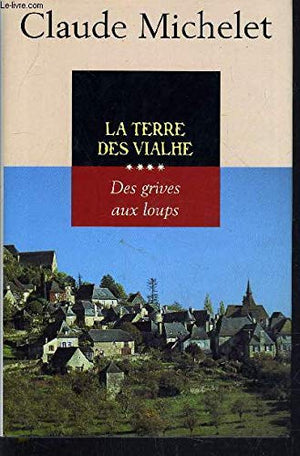 La terre des Vialhe