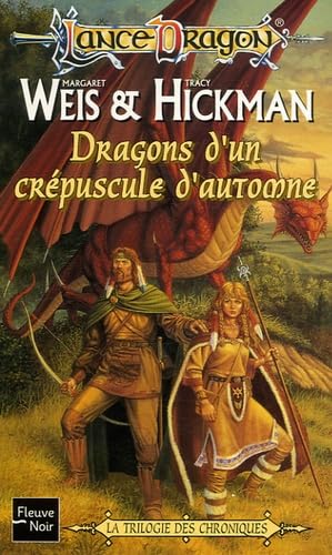 La trilogie des chroniques : Dragons d'un crépuscule d'automne