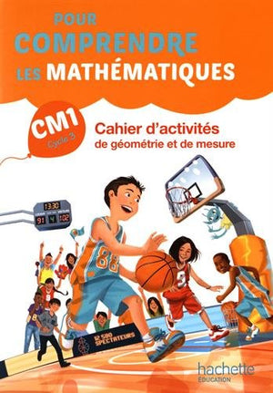 Pour comprendre les mathématiques CM1 - Cahier élève