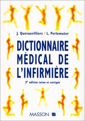 Dictionnaire medical de l'infirmière