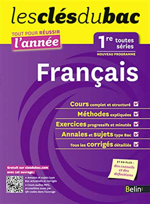 Cls du Bac - Franais 1re L ES S - Russir l'anne