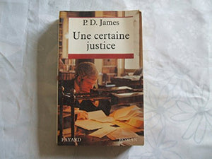 Une certaine justice