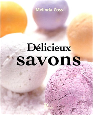 Delicieux savons