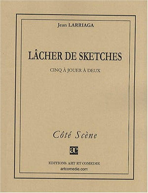 Lâcher de sketches