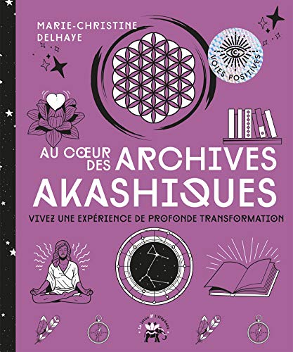 Au coeur des archives akashiques