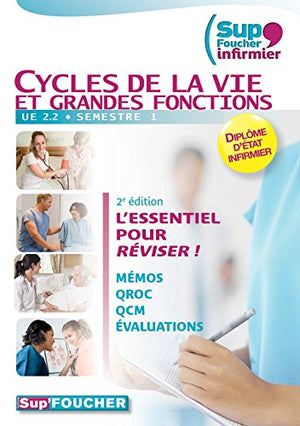 Sup'Foucher infirmier - Cycles de la vie et grandes fonctions - UE 2.2 - Semestre 1