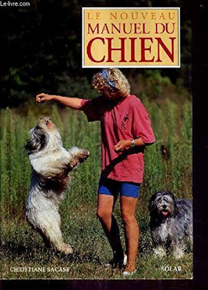 Le nouveau manuel du chien