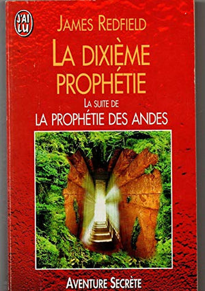 La dixième prophétie