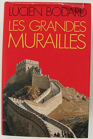 Les grandes murailles