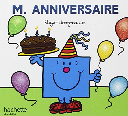 M. Anniversaire