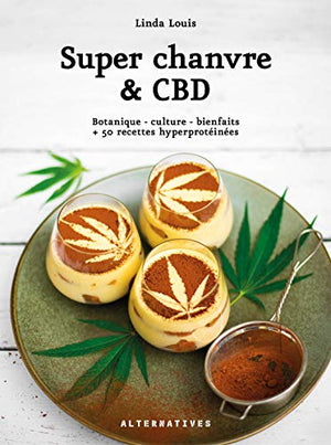 Super chanvre & CBD