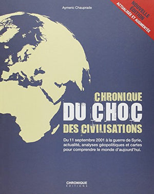 Chronique du choc des civilisations