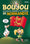 Boujou - dictionnaire humoureux et savoureux de Normandie