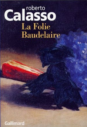 La folie Baudelaire