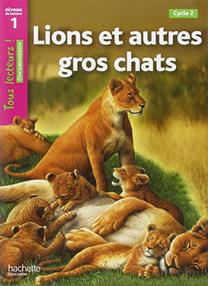 Lions et autres gros chats