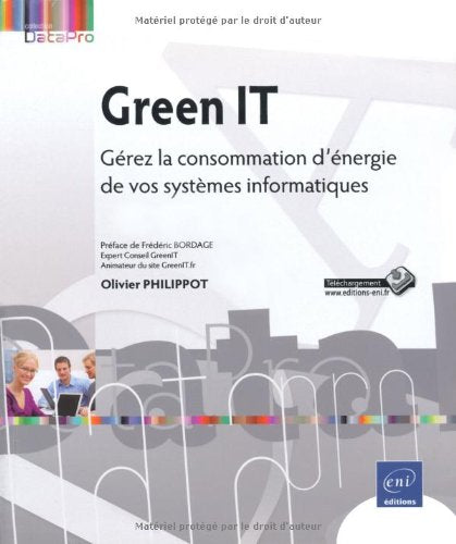 Green IT - Gérez la consommation d'énergie de vos systèmes informatiques
