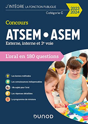 Concours ATSEM/ASEM L'oral en 180 questions 2023/2024