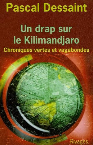 Un drap sur le Kilimandjaro