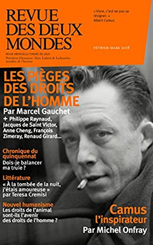 Revue des deux mondes février-mars 2018: Les droits de l'homme font-ils fausse route ?