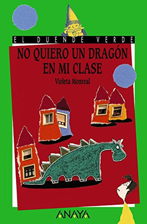 No quiero un dragon en mi clase