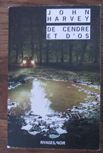 De cendre et d'os