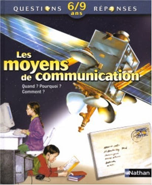 Les moyens de communication