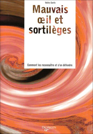 Mauvais oeil et sortilèges