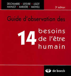 Guide d'observation des 14 besoins de l'être humain