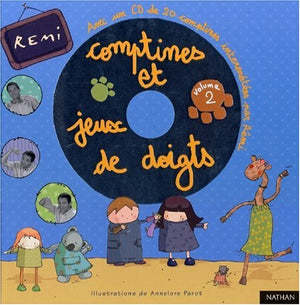 Comptines et jeux de doigts 2