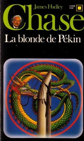 La blonde de Pékin