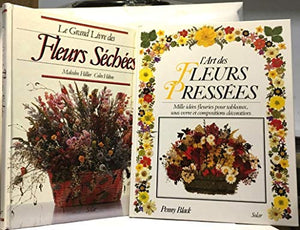 Le Grand livre des fleurs séchées