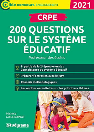 CRPE - 200 questions sur le système éducatif: Professeur des écoles