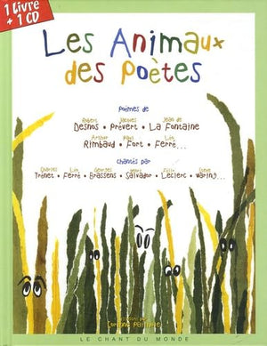 LES ANIMAUX DES POETES (livre disque)