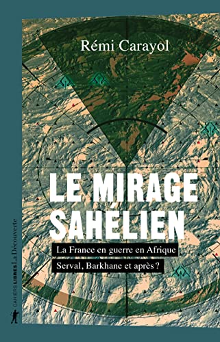 Le mirage sahélien