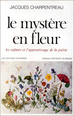 Mystère en fleur