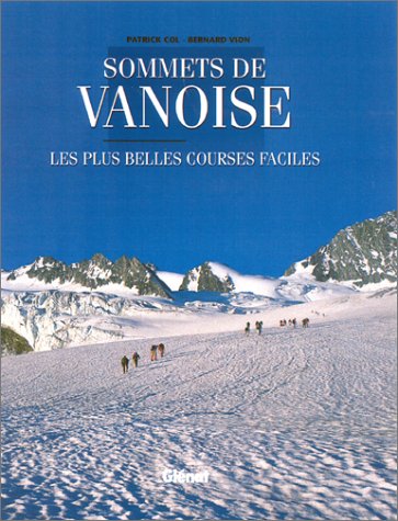 Sommets de Vanoise : Les plus belles courses faciles