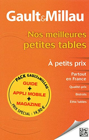 Nos meilleures petites tables, A petits prix