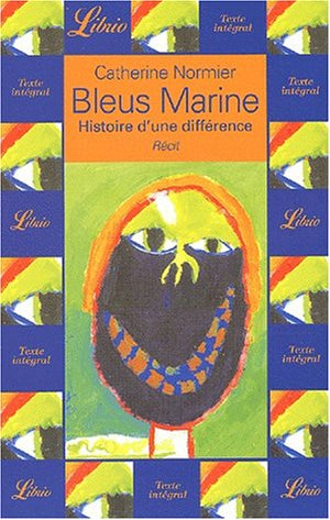 Bleus Marine.