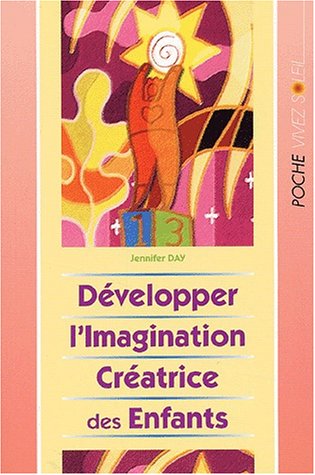 Développer l'imagination créatrice des enfants