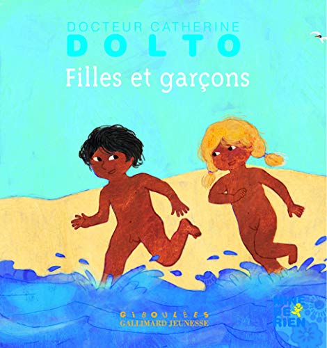 FILLES ET GARCONS - DR CATHERINE DOLTO