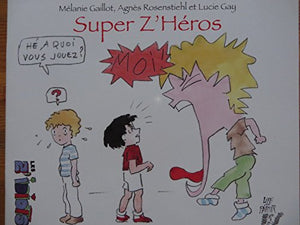 Super z'héros