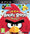 Angry Birds : trilogy